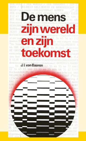 Mens zyn wereld en zyn toekomst - J.I. van Baaren (ISBN 9789066591257)