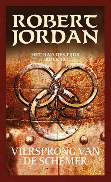 Rad des tijds 10 Viersprong van de schemer - Robert Jordan (ISBN 9789024558605)