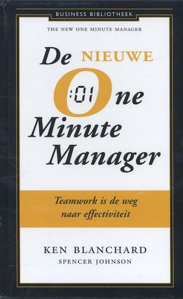 De one minute manager - Ken Blanchard, Spencer Johnson (ISBN 9789047008651)