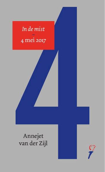 In de mist / Wat heb ik te vieren? 5 exx. - Annejet van der Zijl, Nasrdin Dchar (ISBN 9789059654204)