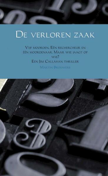 De verloren zaak - Martin Brouwers (ISBN 9789402181722)