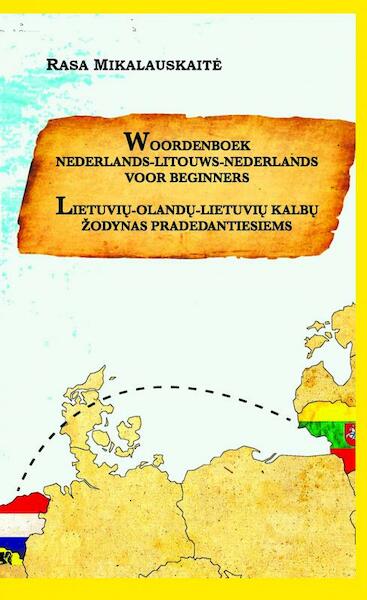 Woordenboek Litouws-Nederlands-Litouws - Rasa Mikalauskaitė (ISBN 9789402123692)
