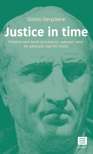 Justice in time - Simon Deryckere (ISBN 9789046610206)