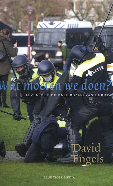 Wat moeten we doen? - David Engels (ISBN 9789492161918)