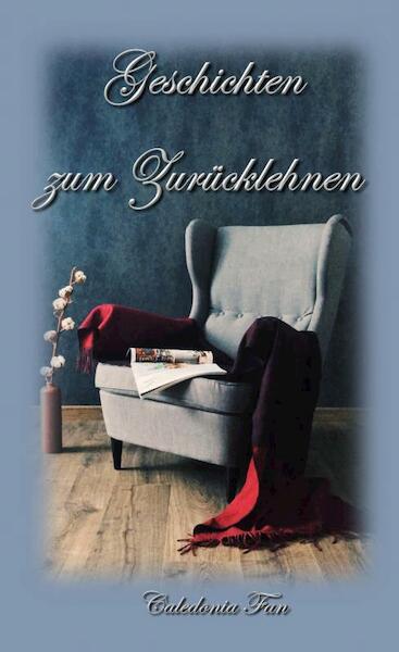 Geschichten zum Zurücklehnen - Caledonia Fan (ISBN 9789403631721)