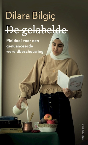 De gelabelde - Dilara Bilgiç (ISBN 9789493256453)