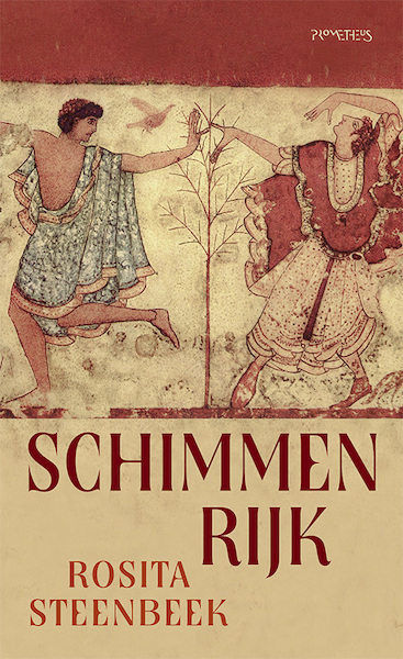Schimmenrijk - Rosita Steenbeek (ISBN 9789044652529)