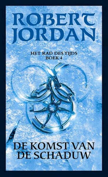 De komst van de schaduw - Robert Jordan (ISBN 9789024557394)