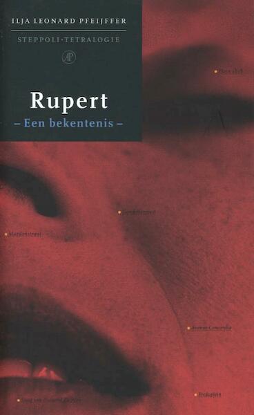 Rupert - Ilja Leonard Pfeijffer (ISBN 9789029582582)