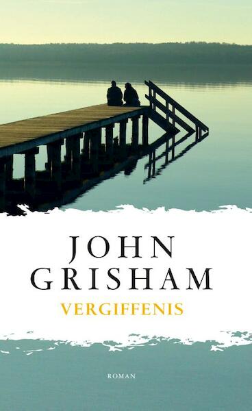 Vergiffenis - John Grisham (ISBN 9789400501454)