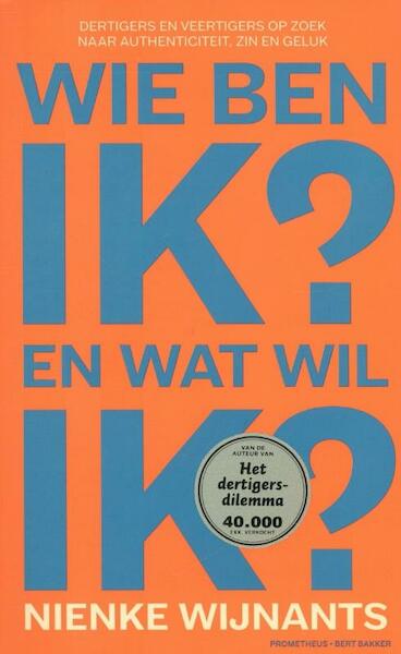 Wie ben ik en wat wil ik - Nienke Wijnants (ISBN 9789035135086)