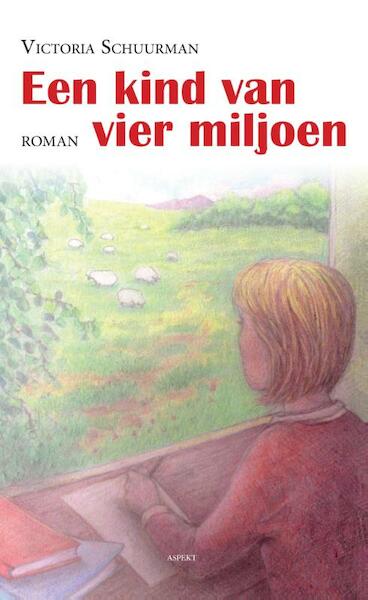 Een kind van vier miljoen - Victoria Schuurman (ISBN 9789463381024)