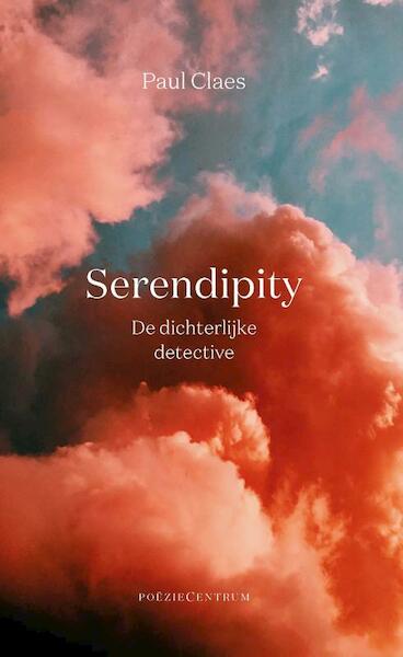 Serendipity - Paul Claes (ISBN 9789056550974)