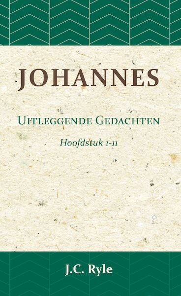 Johannes 1 - J.C. Ryle (ISBN 9789057194603)