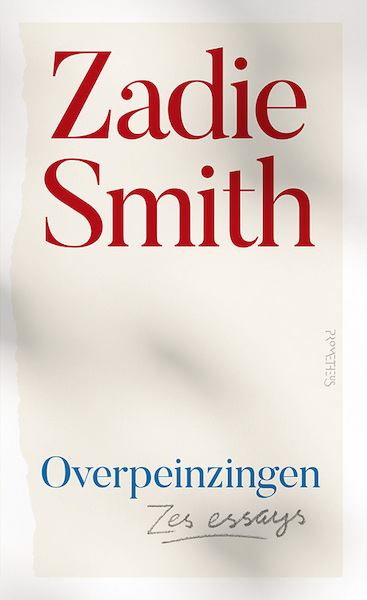 Overpeinzingen - Zadie Smith (ISBN 9789044646931)
