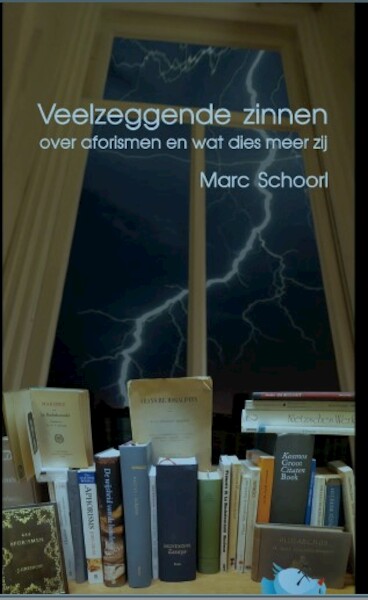 Veelzeggende zinnen - Marc Schoorl (ISBN 9789083116815)