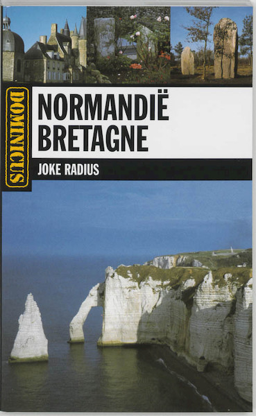 Normandië / Bretagne - J. Radius (ISBN 9789025739737)