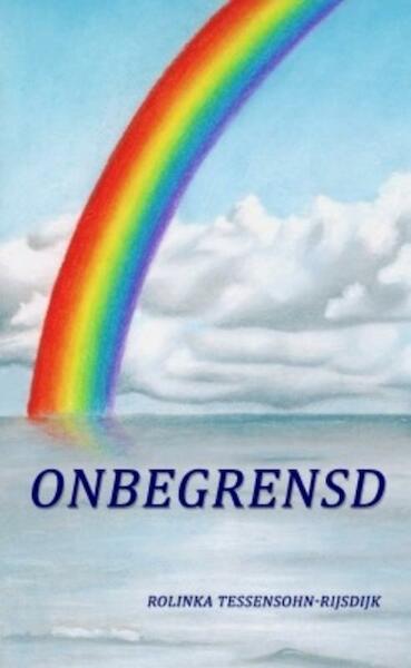 Onbegrensd - R. Tessensohn - Rijsdijk (ISBN 9789081398466)