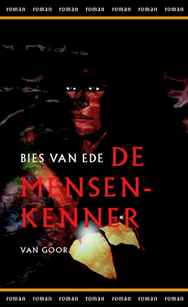 De mensenkenner - Bies van Ede (ISBN 9789000310753)