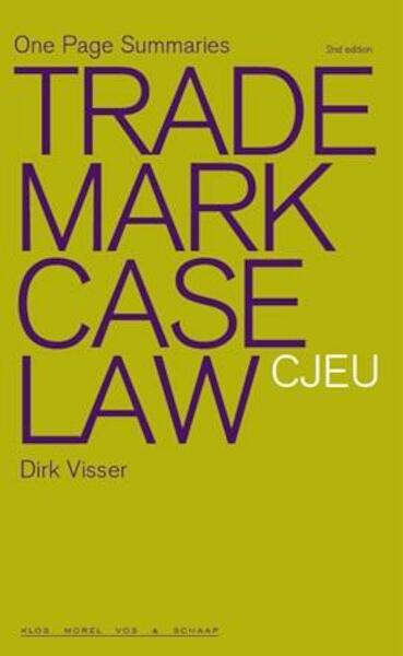 Trademark case law ECJ - Dirk Visser (ISBN 9789086920440)