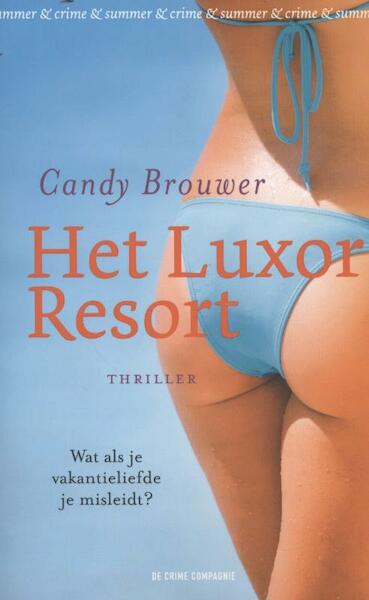 Het luxor resort - Candy Brouwer (ISBN 9789461091253)