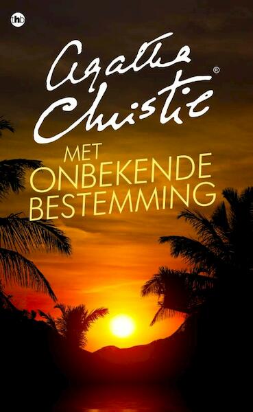 Met onbekende bestemming - Agatha Christie (ISBN 9789048823383)