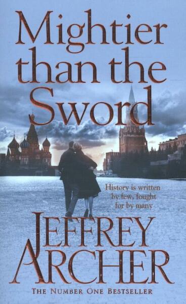Mightier than the Sword - Jeffrey Archer (ISBN 9781447287988)