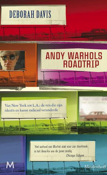 Andy Warhols roadtrip - Deborah Davis (ISBN 9789029091183)