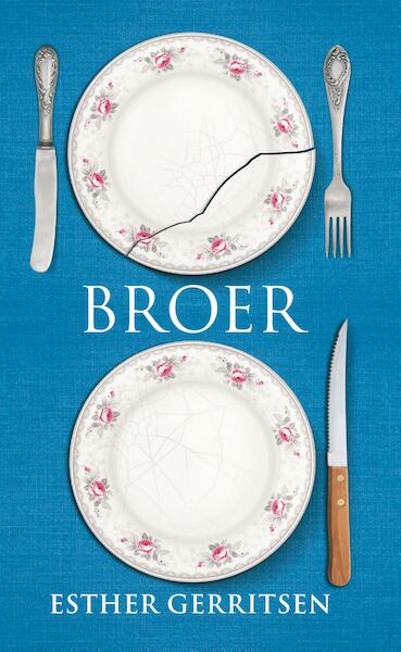 Broer - Esther Gerritsen (ISBN 9789059653610)