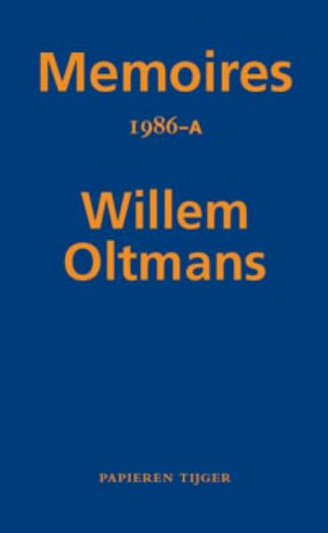 Memoires 1986-A - Willem Oltmans (ISBN 9789067283236)