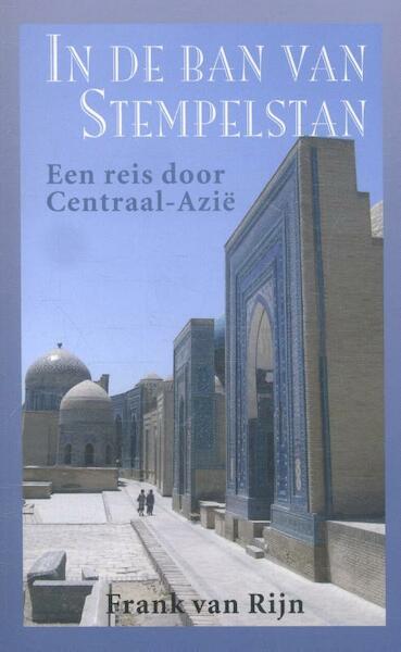 In de ban van Stempelstan - Frank van Rijn (ISBN 9789038926049)