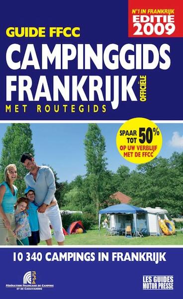 Campinggids Frankrijk FFCC 2009 - (ISBN 9782902417940)