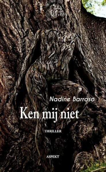 Ken mij niet - Nadine Barroso (ISBN 9789463382656)