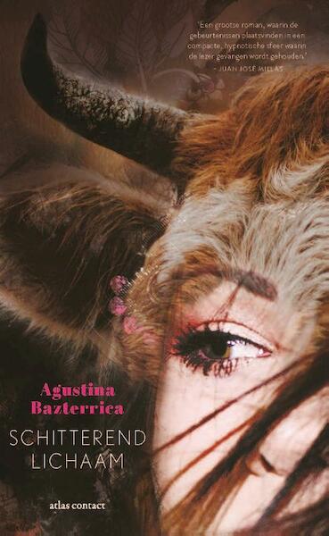 Schitterend lichaam - Agustina Bazterrica (ISBN 9789025453671)