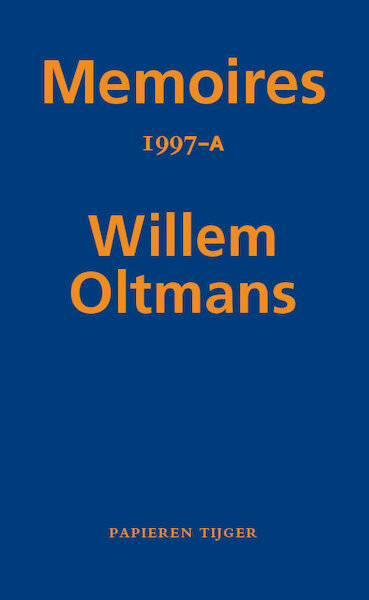 Memoires 1997-A - Willem Oltmans (ISBN 9789067283595)