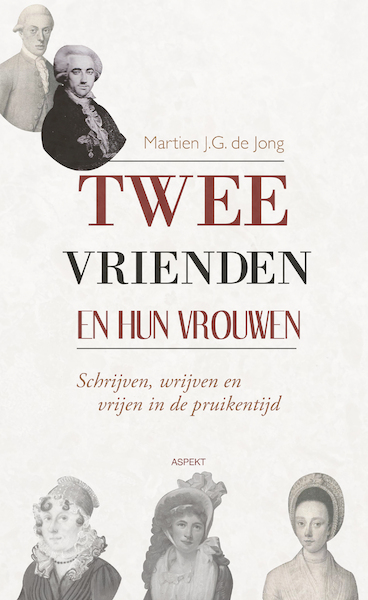 Twee vrienden en hun vrouwen - Martien de Jong (ISBN 9789464242539)