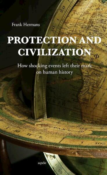 Protection and civilization - Frank Hermans (ISBN 9789464626186)
