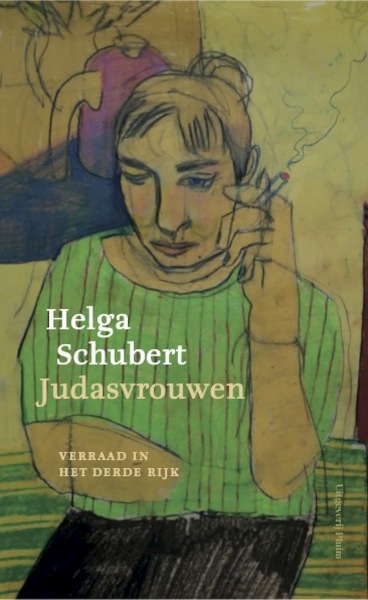 Judasvrouwen - Helga Schubert (ISBN 9789493304017)