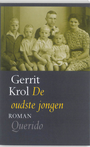 De oudste jongen - Gerrit Krol (ISBN 9789021472492)