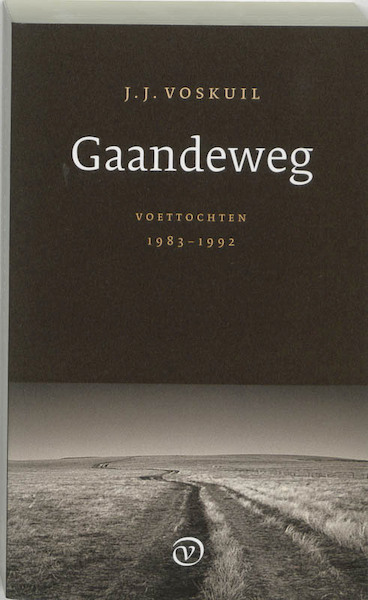 Gaandeweg - J.J. Voskuil (ISBN 9789028241060)
