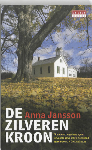 De zilveren kroon - A. Jansson, Anna Jansson (ISBN 9789044511918)