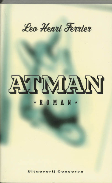 Atman - L.H. Ferrier (ISBN 9789054290704)
