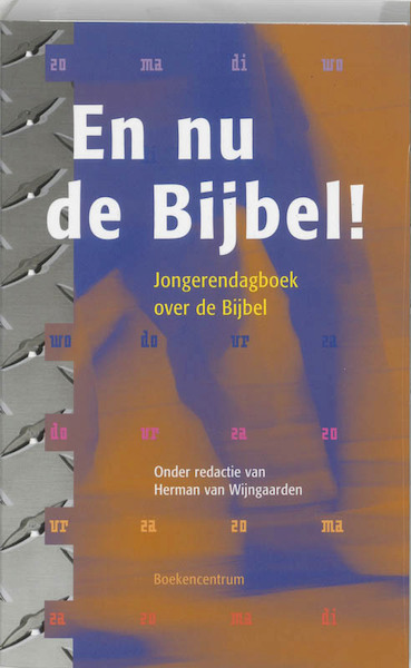 En nu de Bijbel ! - (ISBN 9789023913498)