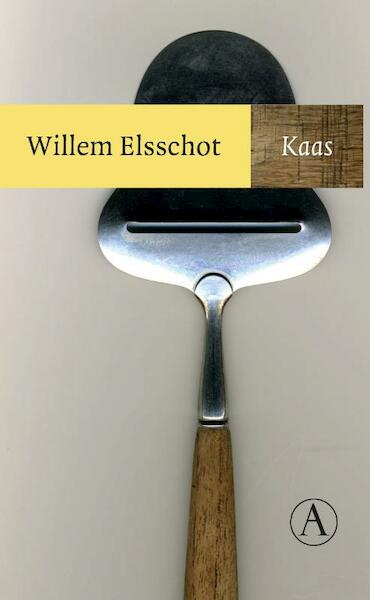 Kaas - Willem Elsschot (ISBN 9789025370237)