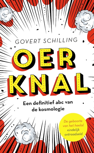 Oerknal - Govert Schilling (ISBN 9789059565586)