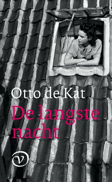 De langste nacht - Otto de Kat (ISBN 9789028260467)