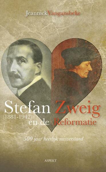 Stefan Zweig - Jeannick Vangansbeke (ISBN 9789463381253)