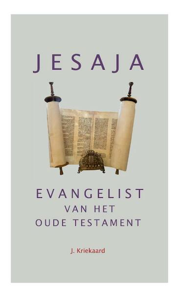 Jesaja - Jeroen Kriekaard (ISBN 9789402906387)