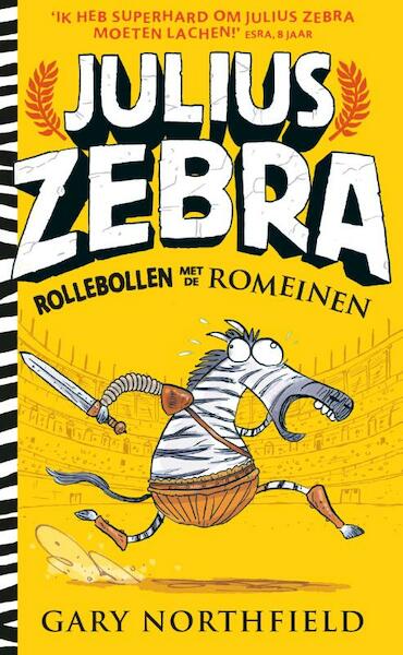 Julius Zebra - 1 Rollebollen met de Romeinen - Gary Northfield (ISBN 9789021024684)