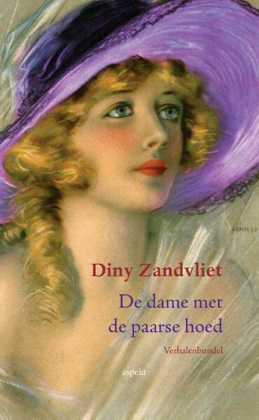 De dame met de paarse hoed - Diny Zandvliet (ISBN 9789464624021)